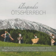 CD33 – klingendes ÖTSCHER:REICH – Eisenstraße Niederösterreich